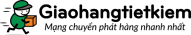 Giao hàng tiết kiệm